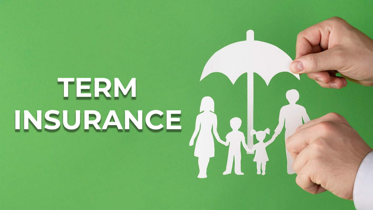 Term Insurance Policy